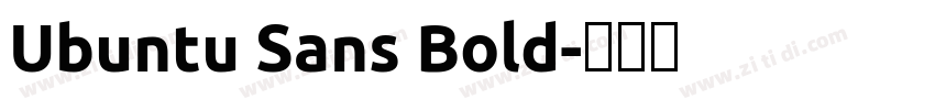 Ubuntu Sans Bold字体转换 Ubuntu Sans Bold字体转换